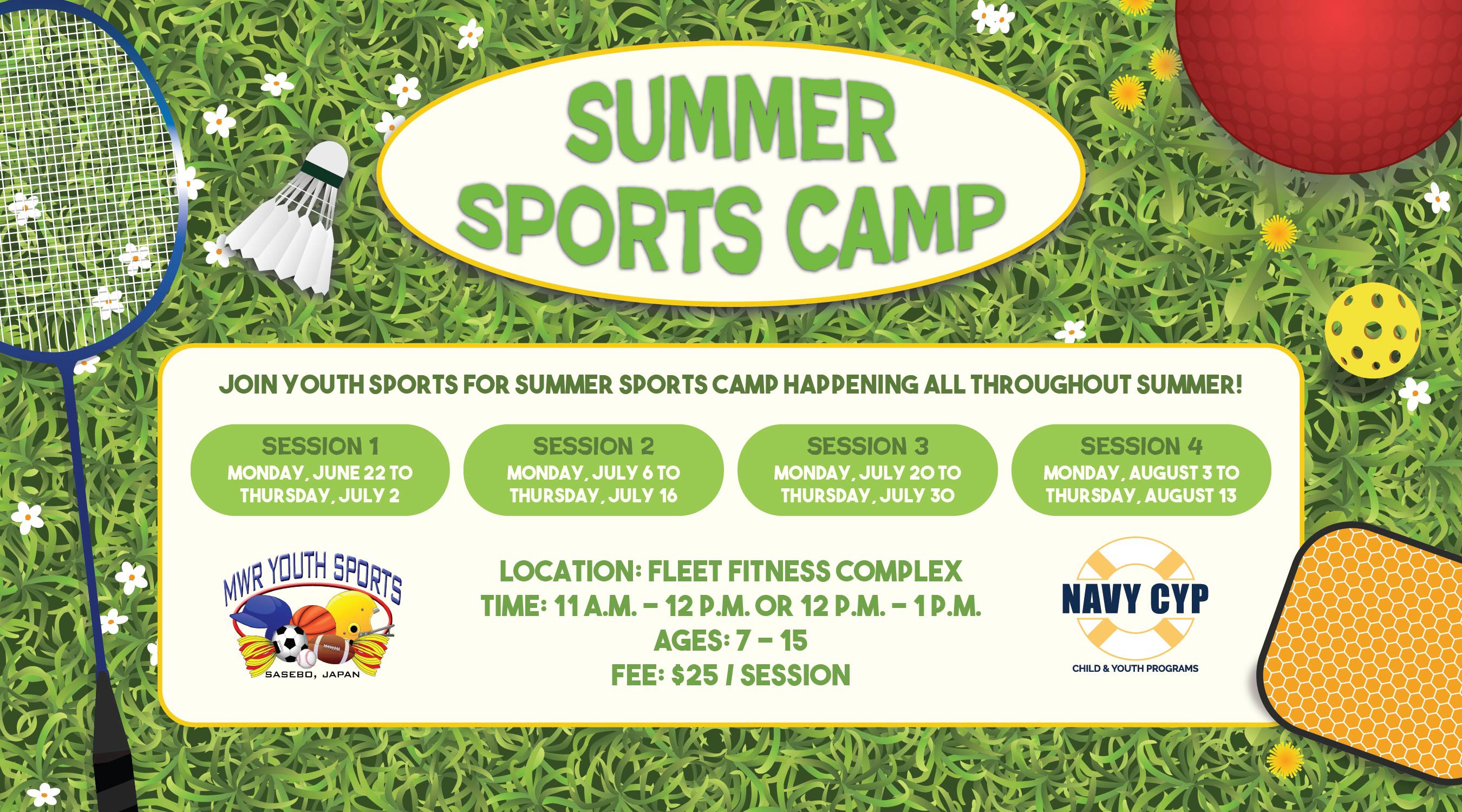Summer Sports Camp for 7-15 year olds with four sessions, located at Fleet Fitness Complex.
